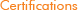 Certifications